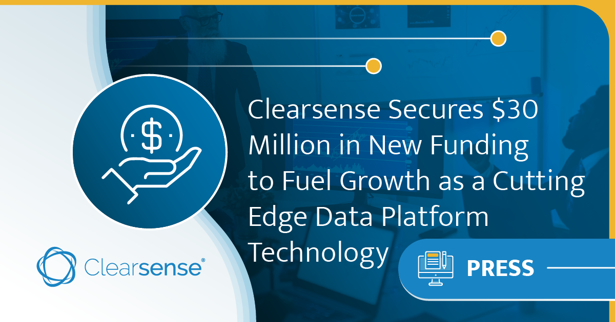 Clearsense Secures $30 Million in New Funding