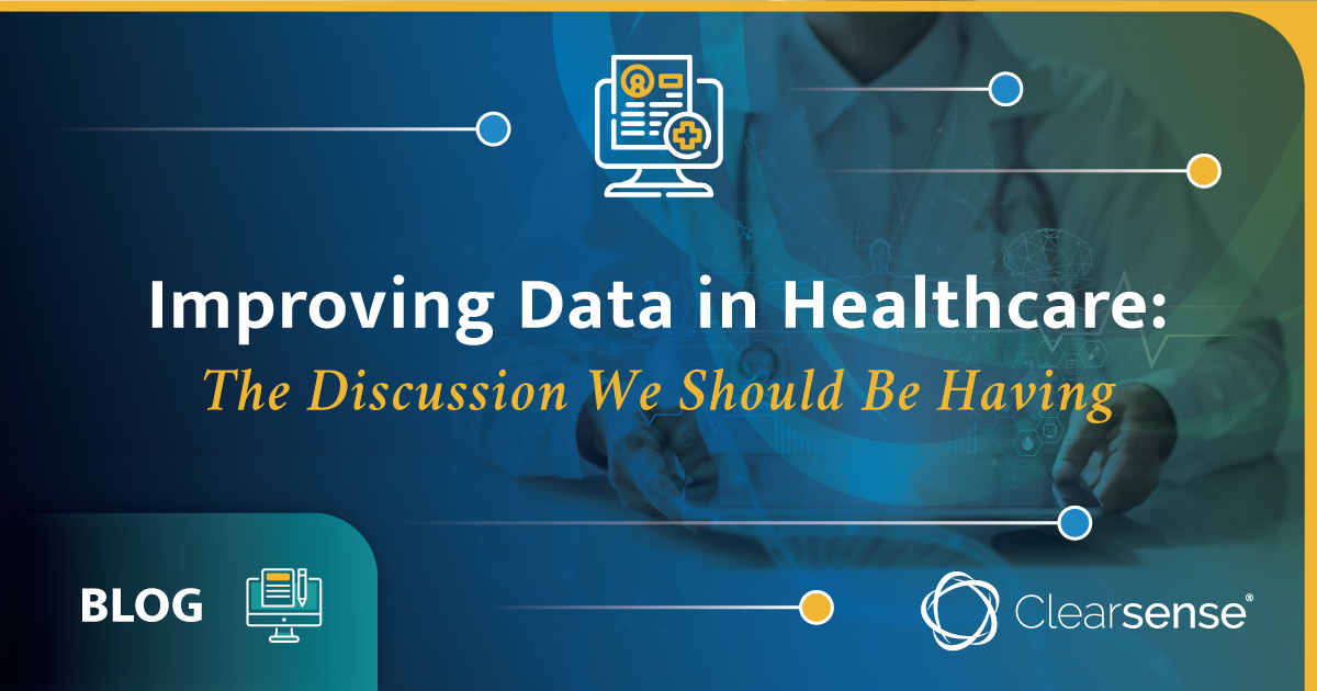 Improving Data in Healthcare