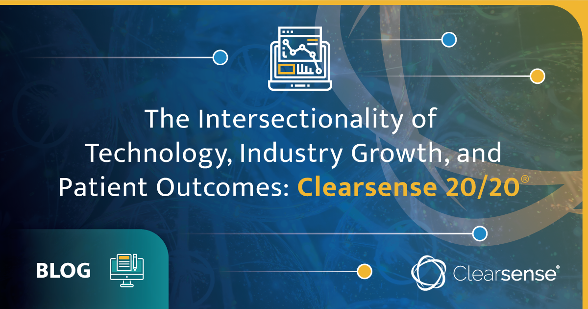 The Intersectionality of Technology, Industry Growth, and Patient Outcomes: Clearsense 20/20®